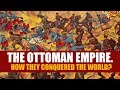 The Rise Of The Ottoman Empire | The Openbook