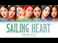 OH MY GIRL (오마이걸) - Sailing Heart (Color Coded Lyrics PT/Rom/Han/가사) - TRADUÇÃO