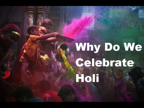 Holi Special: Why Do We Celebrate Holi With Colors? - YouTube