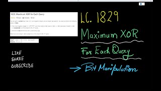 LeetCode | 1829. Maximum XOR for Each Query | Bit Manipulation