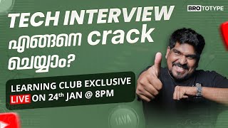 How to crack a Tech Interview | Learning Club Exclusive Live