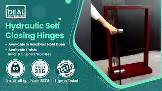 Ideal Hydraulic Self Closing Hinge For Glass Door