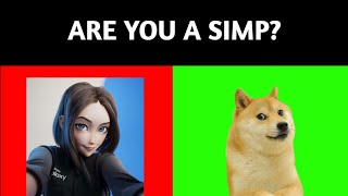 This video will test if you are a simp or not