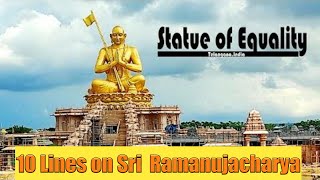 Sri Ramanujacharya and Statue of Equality