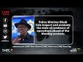 Police minister Bheki Cele inspects state of readiness of operations ahead of Monday protest in KZN