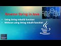 Java Program to Reverse String | With or Without StringInbuilt Function | charArray() | split method