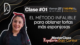 MasterClass: Repostería Bajo Control | Clase #01: Torta Infalible y Adaptación de Moldes