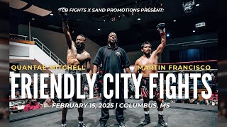 Quantae Mitchell vs. Martin Francisco | TCB Fights x SAND PROMOTIONS | Full Fight | Columbus, MS