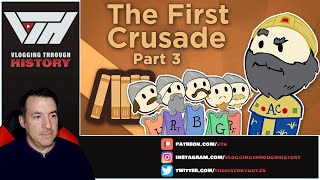 Historian Reacts - The First Crusade (Extra History) - Ep 3