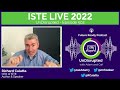 iste live 2022 with richard culatta