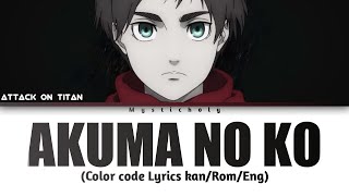 Download Mp3 Attack On Titan Season 4  Part 2 Ending "Akuma no ko/A child Of Evil" (Lyrics Kan|Rom|Eng)