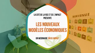 [WEBINAIRE OÏKOS IMPACT] Les nouveaux modèles économiques | Sébastien Roger - CD2E