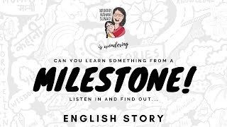 S4 Story2: Milestone | English Story | Ishwar Chandra Vidyasagar