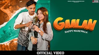 Gaalan | Happy Manewala | Priya Arora | Ranjha | making video 2024