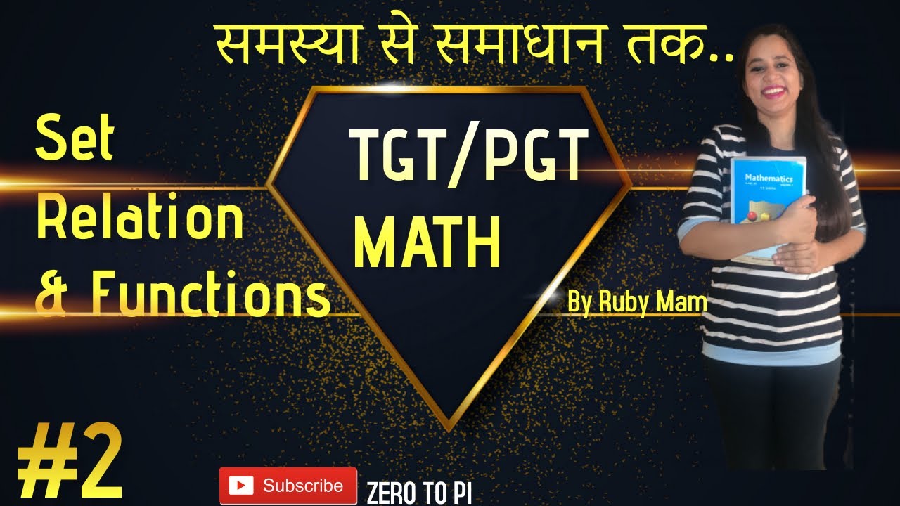 SET RELATION & FUNCTIONS | KVS | NVS | DSSSB | EMRS | PGT | TGT MATH ...