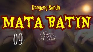 DONGENG SUNDA MATA BATIN PART--09