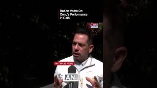 Delhi Election Results: Priyanka Gandhi's Husband Robert Vadra On Cong's Performance | Watch #shorts