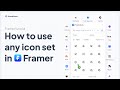 How to use any icon set in Framer