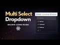 Multi-Select Dropdown with Tags in React | Machine Coding Interview Question