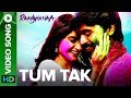 Tum Tak | Full Video Song | Raanjhanaa