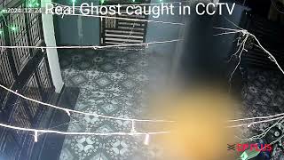 Real Ghost caught in CCTV camera