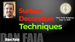 Surface Decoration Techniques with Dan Faia