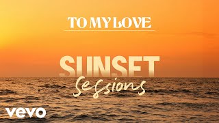Bomba Estéreo - To My Love (Sunset Sessions - Audio)