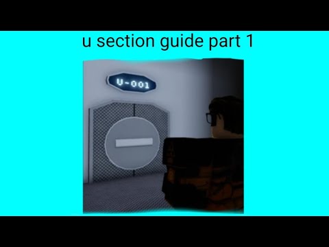U Section Guide Part 1 Interminable Rooms Youtube