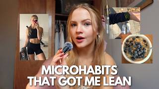 12 Tiny Micro Habits That Made Me Finally Lean (as a short girl)
