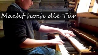 GL 218: Macht hoch die Tür (Präludium und Choral 1. Advent)