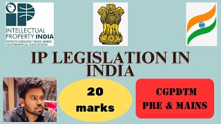 IP legislation in India | Indian Patents Act | CGPDTM | Patent Examiner 2023 Group 'A' Gazetted 553