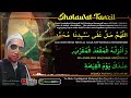 sholawat tanzil ia akan mendapatkan syafaat dari rasulullah