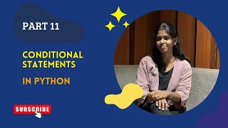 🎯 Python Tutorial Part 11 - Conditional Statements✨