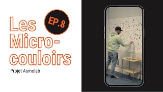 Le retour du projet Asmolab ! | EP.8 | MICRO-COULOIRS | Web School Factory