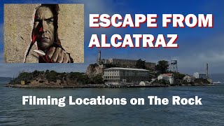 THEN & NOW — Escape from Alcatraz (1979)  — Clint Eastwood | Filming Locations