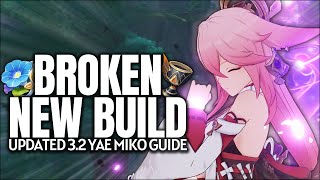 BROKEN NEW BUILD! Updated Yae Miko Guide - Artifacts, Weapons, Teams & Tips | Genshin Impact 3.2