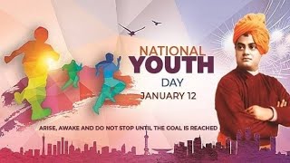 National Youth Day 2022|National Youth Day 12th January 2022