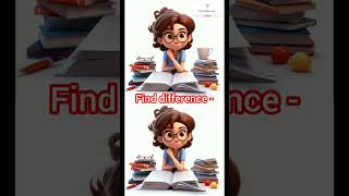 Find difference || Studying Student | #shorts #cartoon #mindopedia