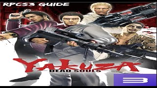 Yakuza DEAD SOULS Full RPS3 Guide