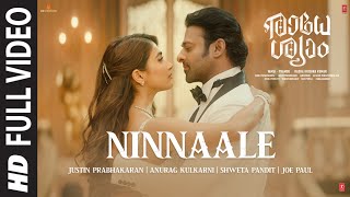 Ninnaale Video Song [4k] | Radhe Shyam | Prabhas,Pooja Hegde |Justin Prabhakaran |Joe Paul