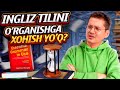 TIL O'RGANISH / DARS QILISH yoqmasa nima qilish kerak? | Matvatsa