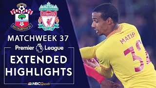Southampton v. Liverpool | PREMIER LEAGUE HIGHLIGHTS | 5/17/2022 | NBC Sports