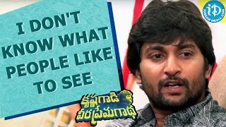 I Don't Know What People Like To See - Nani || Krishna Gaadi Veera Prema Gaadha Movie
