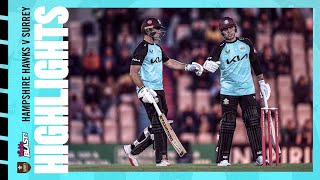 Highlights: Tom Curran gets Surrey over the line in Blast opener | Hampshire Haw