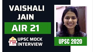 Vaishali Jain | AIR 21 | IAS | UPSC Mock Interview | Chanakya Mandal Pariwar | UPSC Results