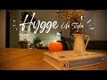 Slow Living | Hygge Lifestyle During Autumn | Cosy Evening routine