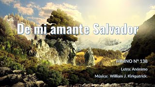 Himno N° 138   De mi amante Salvador