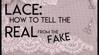 How to tell the difference between real French lace and cheaper lace