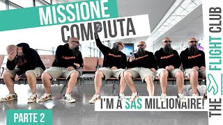 Missione compiuta, sono diventato un milionario SAS: ecco quanto ho speso