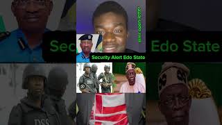 “Fire 🔥 On Monday” As President Tinubu, DSS \u0026 IGP Warned Against Chaos In Edo State